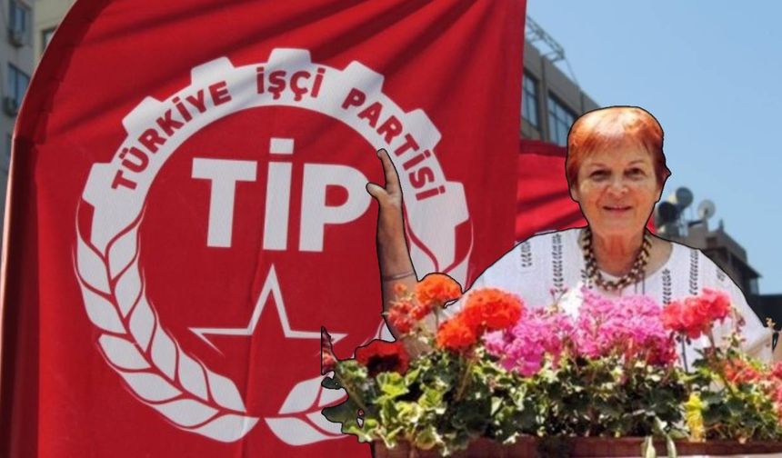 Türkiye İşçi Partisi'nden Türkan Saylan mesajı