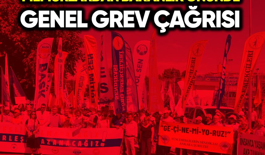 Memurlardan bakanlık önünde genel grev çağrısı