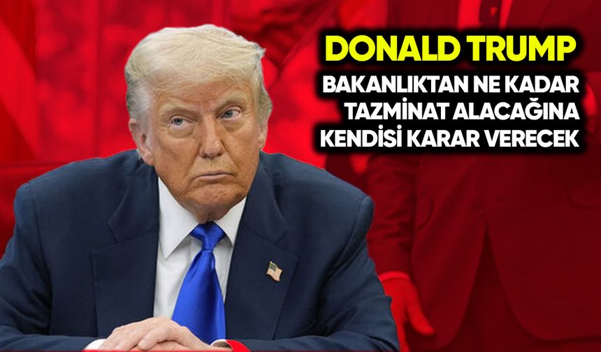 Trump ne kadar tazminat alacağına karar verecek